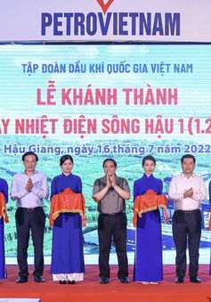 Thủ tướng Phạm Minh Chính dự Lễ khánh thành Nhà máy nhiệt điện Sông Hậu 1