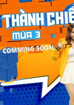 "Vượt thành chiến" mùa 3 lên sóng VTV3 từ 11/9