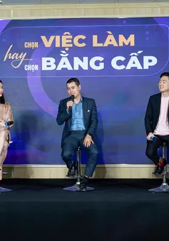 Nên chọn bằng cấp để ra trường có việc làm lý tưởng hay chọn đi làm ngay?