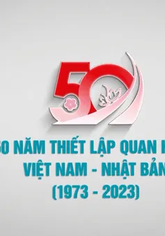 Chào mừng 50 năm thiết lập quan hệ ngoại giao Việt Nam - Nhật Bản