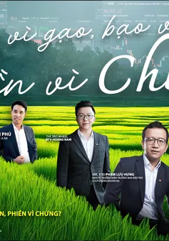 [11h20 ngày 20/12] Bí mật đồng tiền mùa 2 - Số 41: Mạnh vì gạo, bạo vì tiền, phiền vì chứng