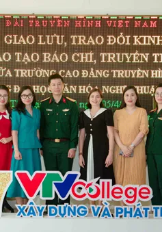 VTV College: Giao lưu, chia sẻ kinh nghiệm trong đào tạo báo chí, truyền thông