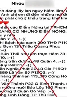 Tin giả bắt đầu xuất hiện tràn lan khi số ca nhiễm mới COVID-19 tăng nhanh