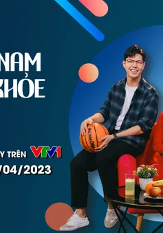 Việt Nam vui khỏe - Chương trình mới từ VTV và Vinamilk chính thức lên sóng