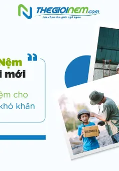 Thế Giới Nệm "thu cũ đổi mới" trao tặng nệm cho các gia đình khó khăn