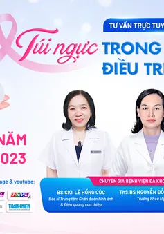 Tư vấn trực tuyến: Túi ngực trong tái tạo vú điều trị ung thư vú