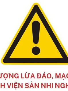 Cảnh giác với đối tượng mạo danh bệnh viện tư vấn, bán thuốc, thực phẩm chức năng, các dịch vụ sau sinh