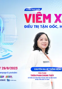 Tư vấn trực tuyến: "Viêm xoang: Điều trị tận gốc, hiệu quả lâu dài"