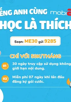 Học tiếng Anh cực thích cùng MobiEnglish