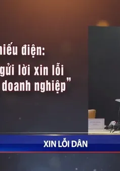 Xin lỗi dân - hành động cụ thể chuyển từ chính quyền quản lý sang chính quyền phục vụ