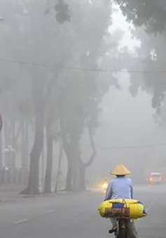 Bắc Bộ và Bắc Trung Bộ sáng sớm có sương mù