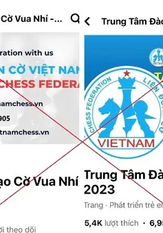 Cảnh báo Facebook giả mạo “Trung tâm Đào tạo Cờ vua nhí” để lừa đảo chiếm đoạt tài sản