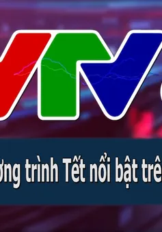 Những chương trình Tết nổi bật trên kênh VTV8