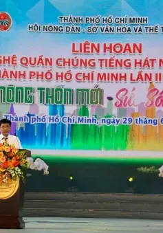 TP Hồ Chí Minh khai mạc Liên hoan văn nghệ quần chúng Tiếng hát nông thôn mới