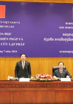 Quốc hội Việt Nam và Quốc hội Lào tổ chức hội thảo về nghiên cứu lập pháp