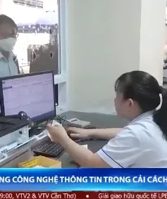 Bình Định ứng dụng công nghệ thông tin trong cải cách hành chính