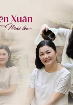 “Vẹn Nguyên Xuân Trên Mái Tóc” - Chiến dịch kéo gần hơn khoảng cách thế hệ khi những người con chủ động bày tỏ tình yêu và lòng biết ơn!