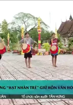 Người trẻ giữ hồn văn hóa Khmer