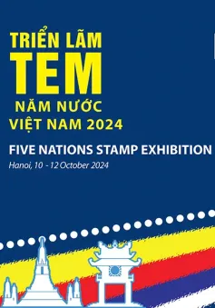 Việt Nam đăng cai tổ chức Triển lãm Tem 5 nước ASEAN