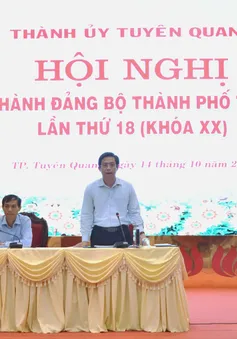 TP Tuyên Quang: Đại hội đại biểu Đảng bộ thành phố hoàn thành trước 31/8/2025