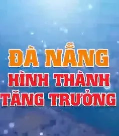 Đà Nẵng hình thành cực tăng trưởng mới