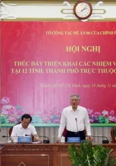 Gỡ khó cho các địa phương, đảm bảo thực hiện hiệu quả nhiệm vụ của Đề án 06