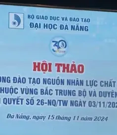 Hội thảo gắn kết đào tạo nhân lực chất lượng cao vùng Bắc Trung bộ và Duyên hải Trung bộ