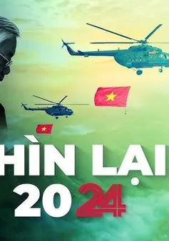 Nhìn lại 2024 - Được và mất