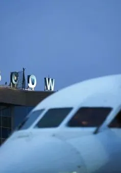 Nga bất ngờ đóng cửa tất cả sân bay ở thủ đô Moscow