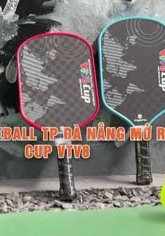 Giải Pickleball thành phố Đà Nẵng mở rộng - Cúp VTV8