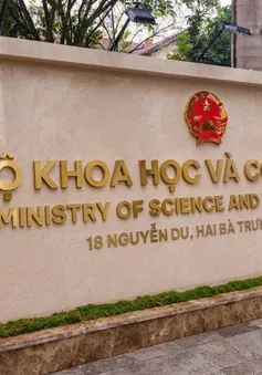 Bộ Khoa học và Công nghệ có 25 đơn vị sau sáp nhập