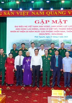 Thái Nguyên: Gặp mặt đại biểu nhân kỷ niệm 50 năm Ngày giải phóng miền Nam