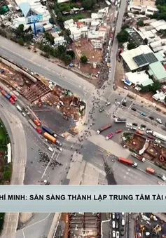 Thành lập một trung tâm tài chính nhưng hai địa điểm tại Việt Nam