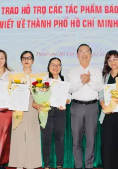TP Hồ Chí Minh khen thưởng các tác phẩm báo chí xuất sắc viết về thành phố