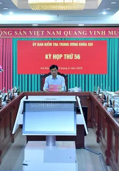 Thông cáo báo chí Kỳ họp thứ 56 của Ủy ban Kiểm tra Trung ương
