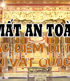 Mất an toàn ở các điểm di tích, bảo vật quốc gia