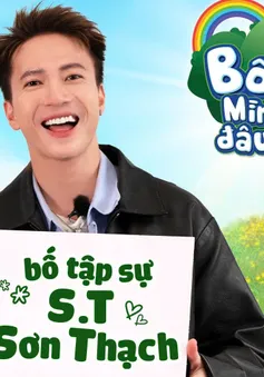 S.T Sơn Thạch lần đầu làm... "bố tập sự"