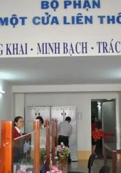 Từ 1/7, người dân có thể làm thủ tục hành chính ở bất cứ đâu