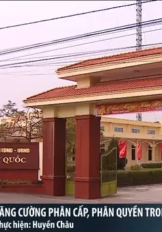 Tăng cường phân cấp, phân quyền trong quản lý tài sản công từ ngày 1/7