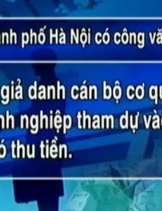 Tiếp diễn tình trạng giả danh cán bộ thuế lừa doanh nghiệp
