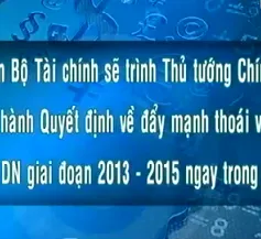 Sắp trình Thủ tướng cơ chế thoái vốn dưới mệnh giá