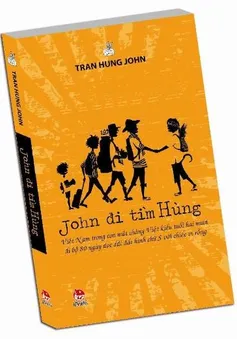 Danh sách độc giả nhận sách "John đi tìm Hùng"