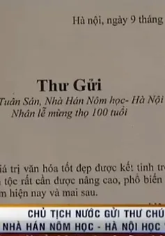 Chủ tịch nước gửi thư chúc mừng Nhà Hán Nôm học - Hà Nội học Vũ Tuân Sán