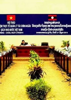 Việt Nam - Lào chia sẻ kinh nghiệm quản lý ngân sách nhà nước     
