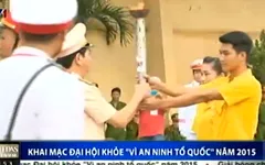 Khai mạc Đại hội khỏe “Vì an ninh Tổ quốc”