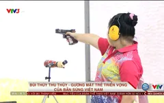 Bùi Thuý Thu Thuỷ - Gương mặt trẻ triển vọng của bắn súng Việt Nam