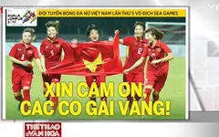 Bóng đá Việt Nam tại SEA Games 29: Trên đỉnh cao và dưới vực sâu