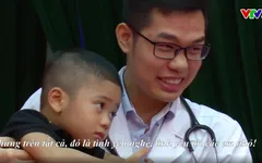 Những anh hùng thầm lặng trao cơ hội sống cho hàng nghìn bệnh nhi tim bẩm sinh