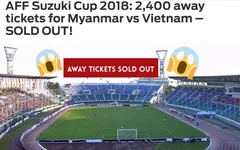 AFF Cup 2018: Cháy vé sân khách trận Myanmar - Việt Nam
