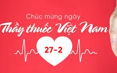 Trái tim cho em: Tri ân ngày Thầy thuốc Việt Nam